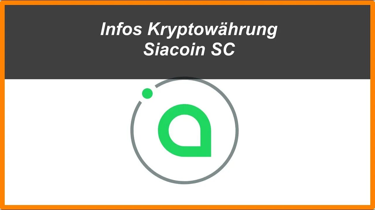 Informationen über Kryptowährung Siacoin SC