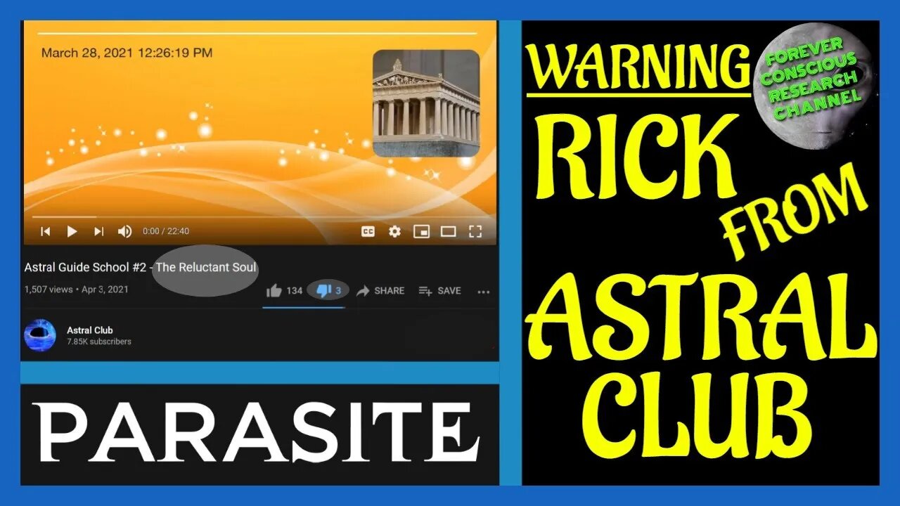 A Parasite at The Astral Club - Former Trucker Manipulated to Reincarnate! Will Blow Your Mind