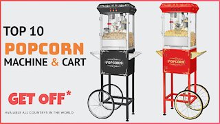 Top 10 Best Popcorn Machine and Cart in 2021 [Amazon] - Popcorn Maker Review - Reviews 360