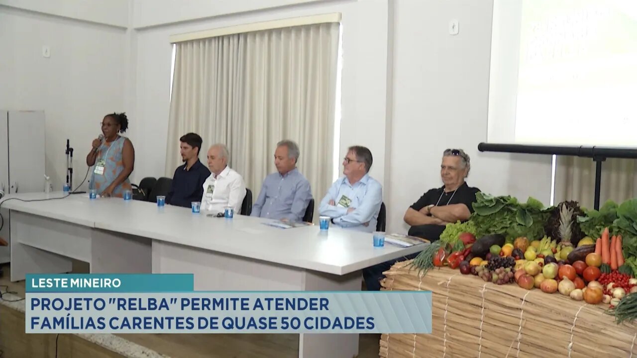 Leste Mineiro: Projeto Relba permite atender famílias carentes de quase 50 cidades.