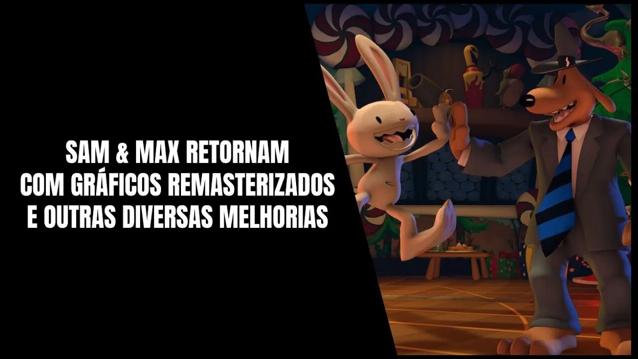 Sam & Max Beyond Time and Space Remastered Switch, Xbox One, Xbox Series e PC (Já Disponível)