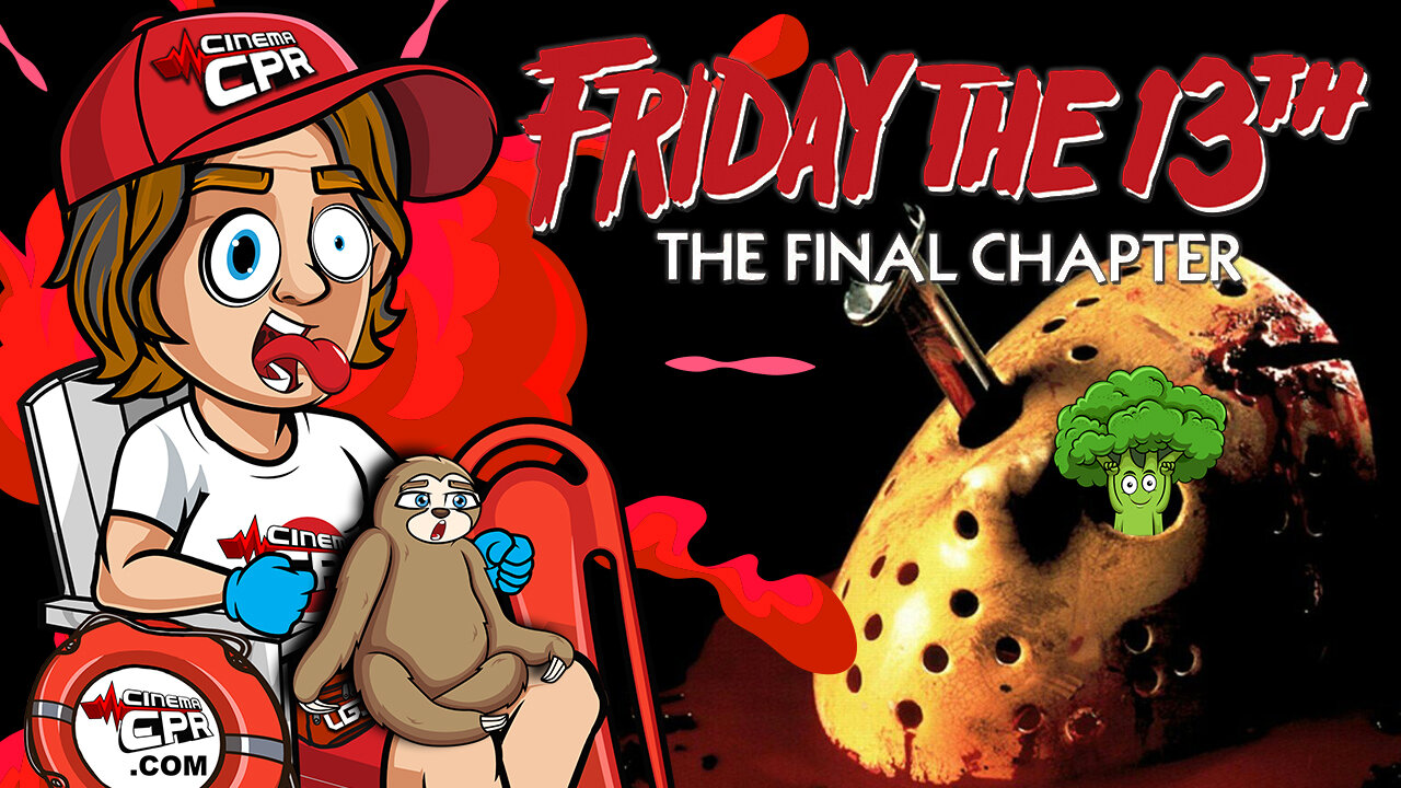 The Final Chapter...No Seriously (Friday The 13th PT.4)