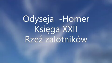 Odyseja -Homer Księga XXII audiobook