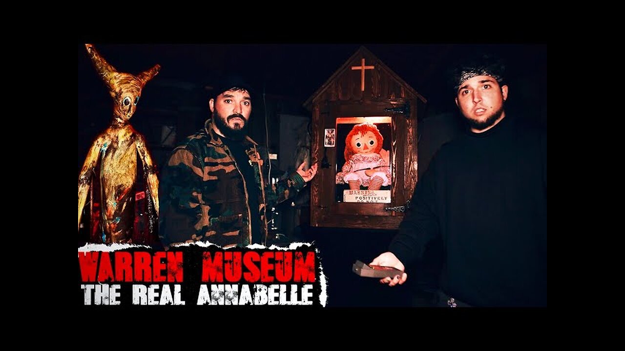 OVERNIGHT in WARREN MUSEUM with THE REAL ANNABELLE | Most Haunted Place on Earth