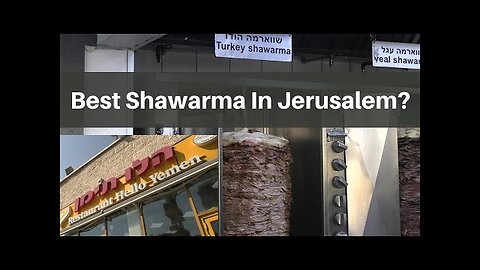 Is This The Best Shawarma In Jerusalem Hello Teiman