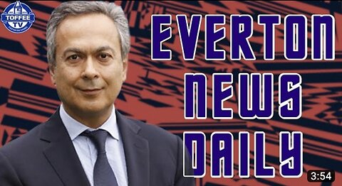 Toffees Linked To American Takeover | Everton News Daily