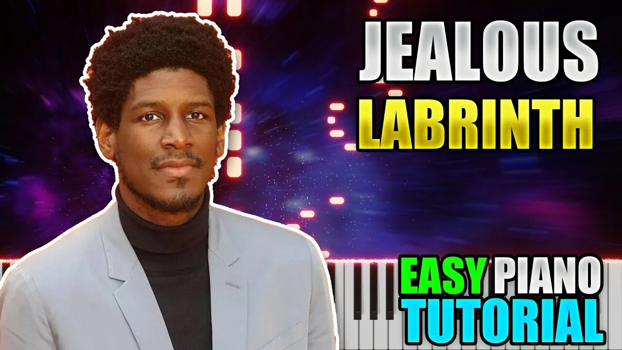 Jealous - Labrinth | Easy Piano Lesson