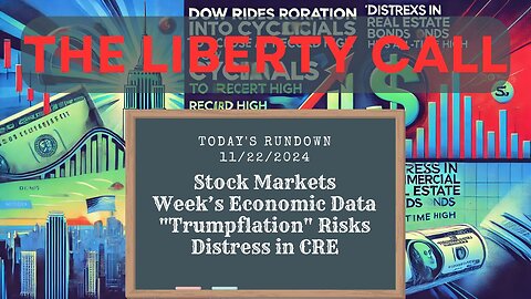 Liberty Call for 11/22/2024