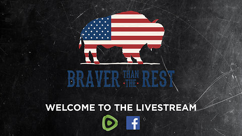 Braver Than the Rest Livestream #3