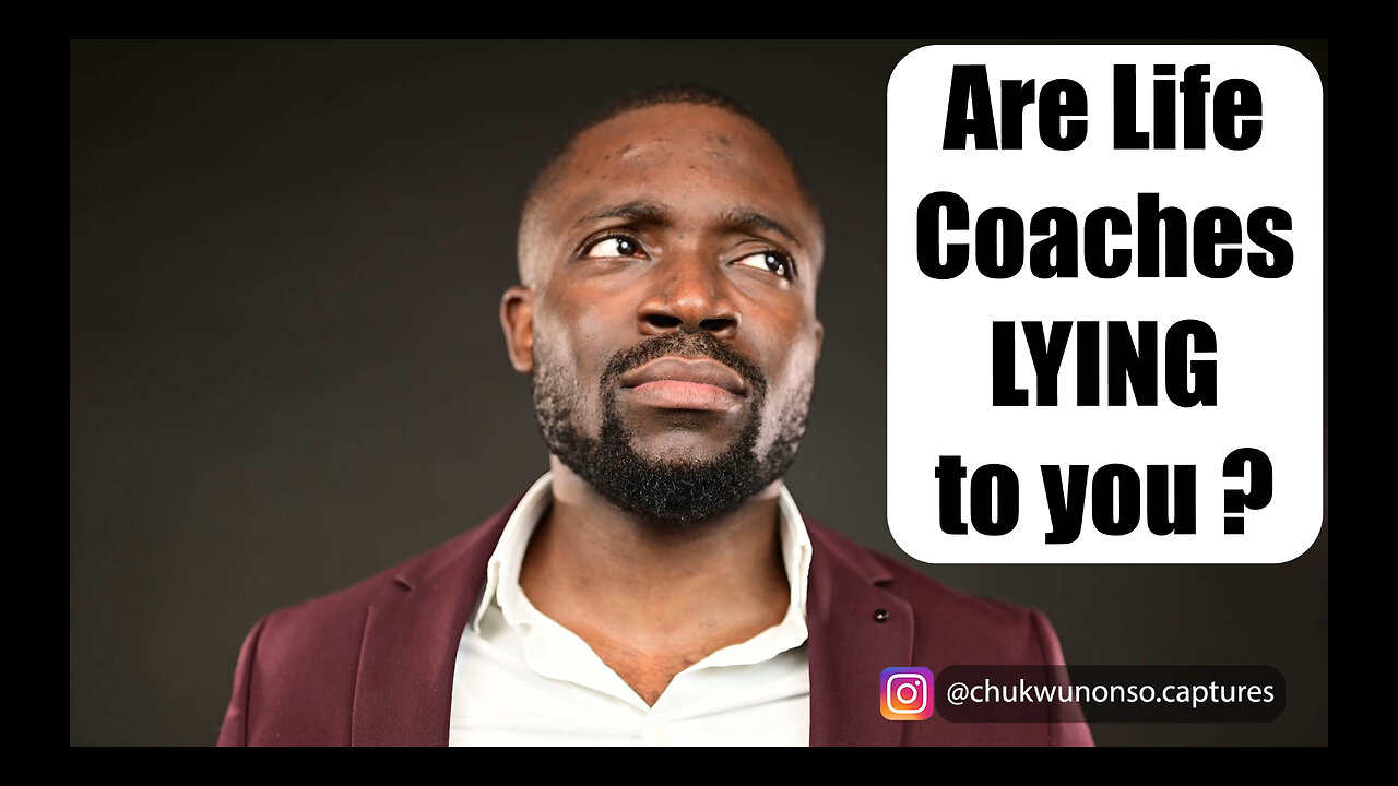 Are Life Coaches LYING to you?