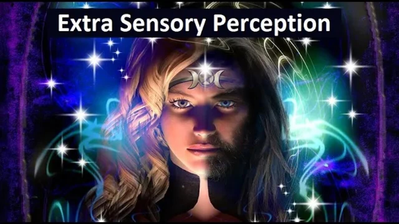 Extra Sensory Perception. (Language of the Gods).