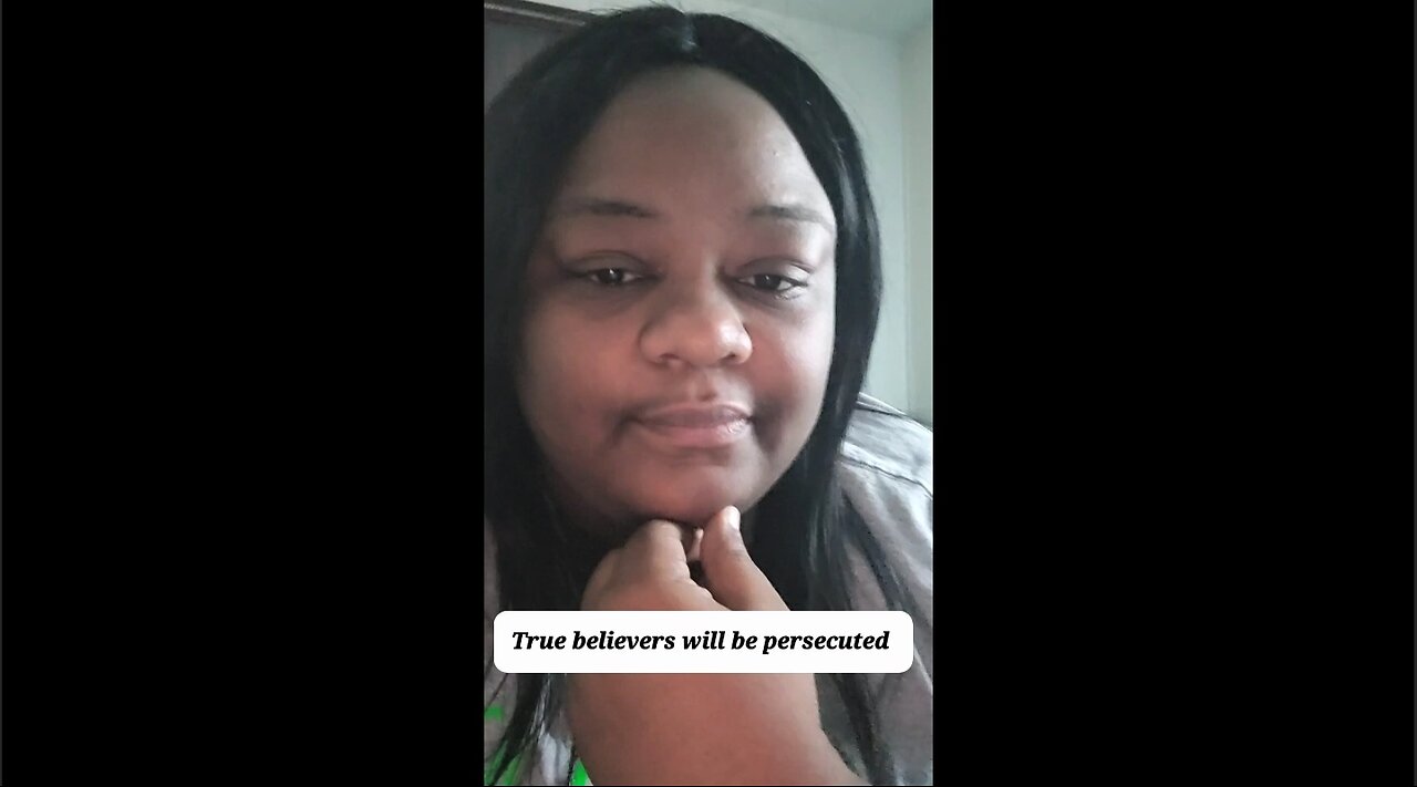 True believers will be persecuted