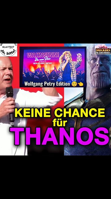 Scholz = Petry = Thanos = Hölle = Engel (Satire Re-Upload)
