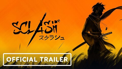 Sclash - Official Release Date Trailer