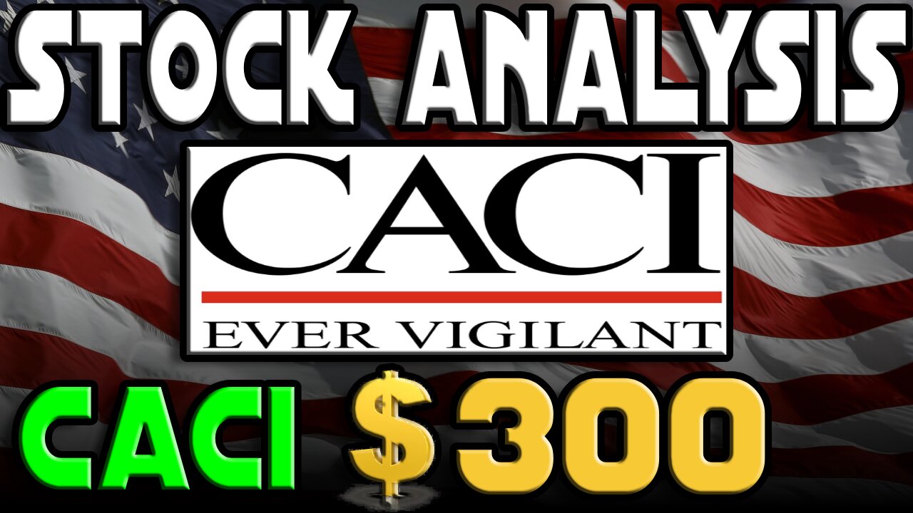 Stock Analysis | CACI International Inc (CACI) | IS THIS A BUY?