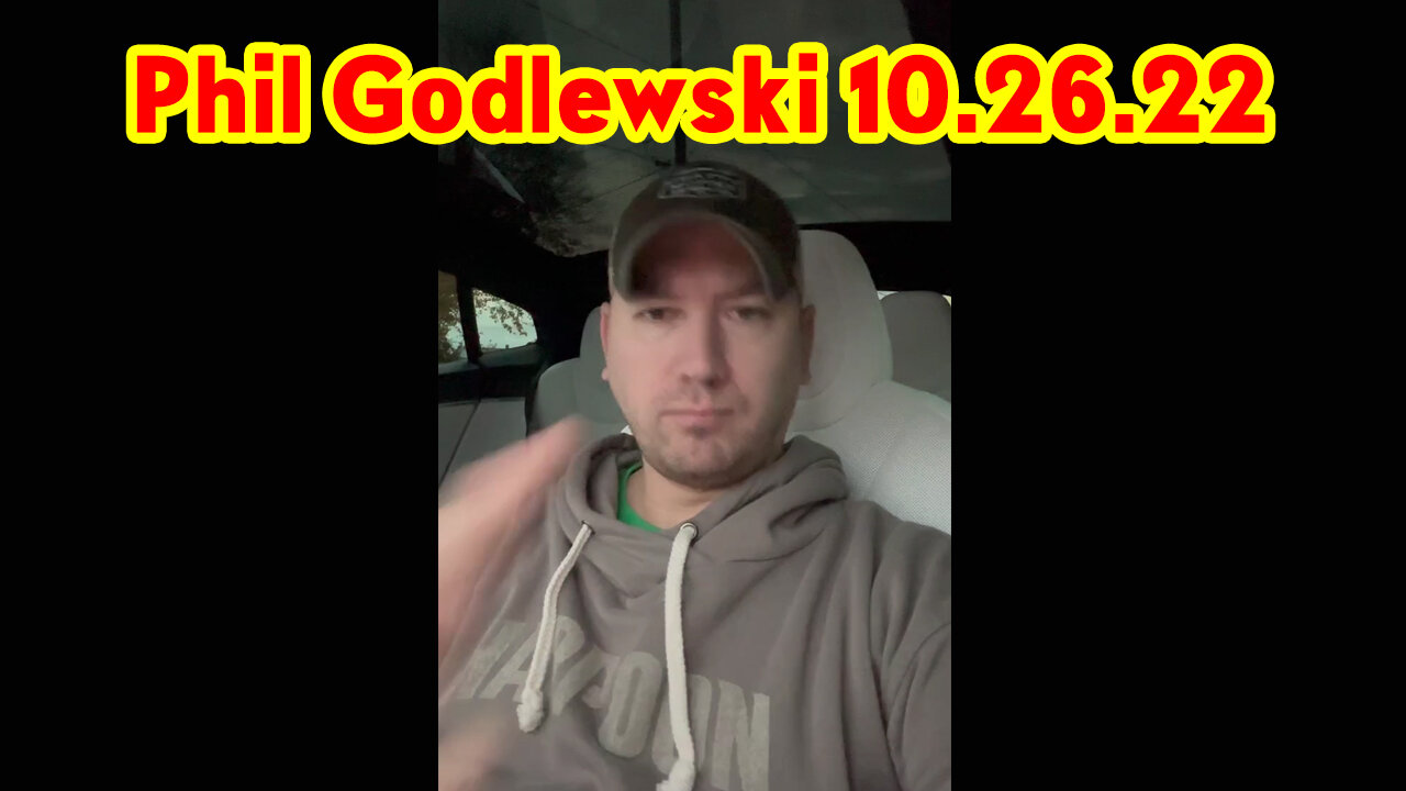 Phil Godlewski 10.26.22