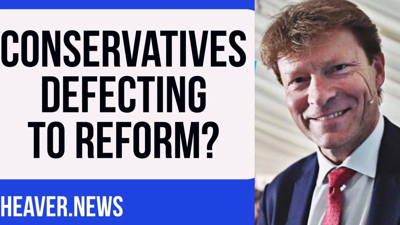 Conservative DEFECTIONS To Reform UK?