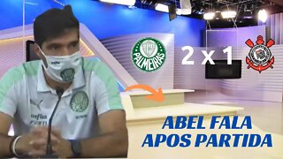 ENTREVISTA DE ABEL APÓS VITÓRIA DO PALMEIRAS SOBRE O CORINTHIANS