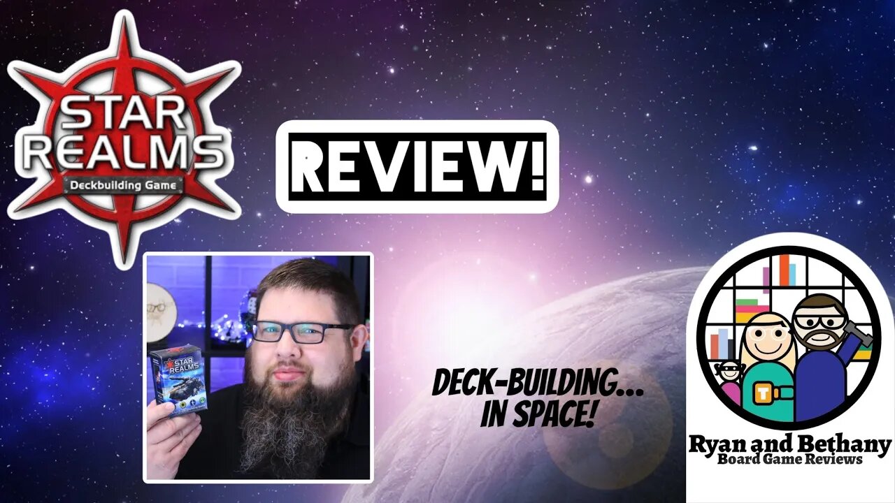 Does Star Realms Still Hold Up? A Very Space-y Review