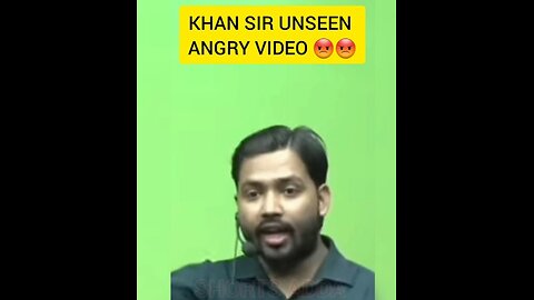 KHAN SIR SUPER ANGRY VIDEO