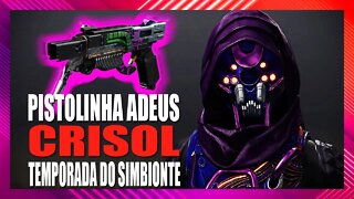 Destiny 2: Temporada do Simbionte | Pistola - Adeus (Pistol - Farewell)