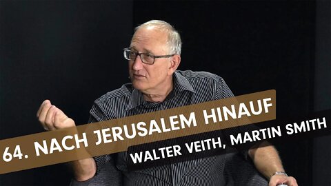 64. Nach Jerusalem hinauf # What's Up Prof? # Walter Veith, Martin Smith