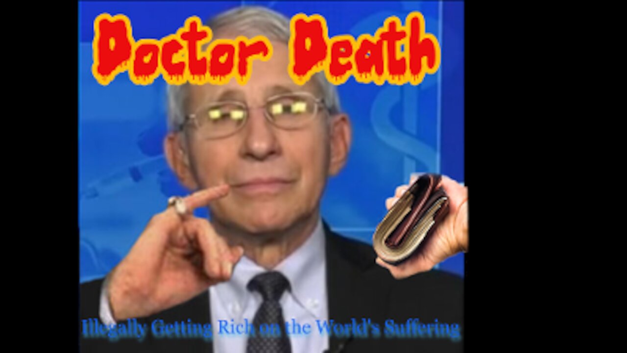 You Dying Makes Tony Fauci RICH!