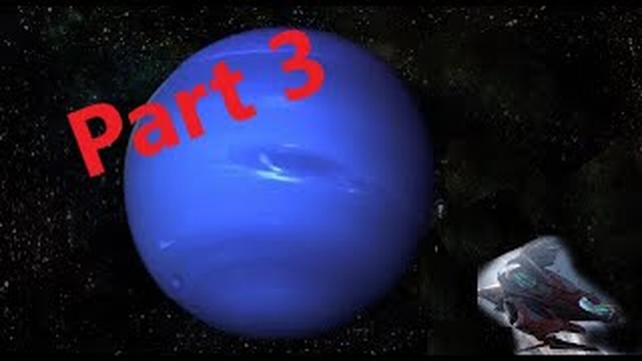 Neptune Proxima Part 3