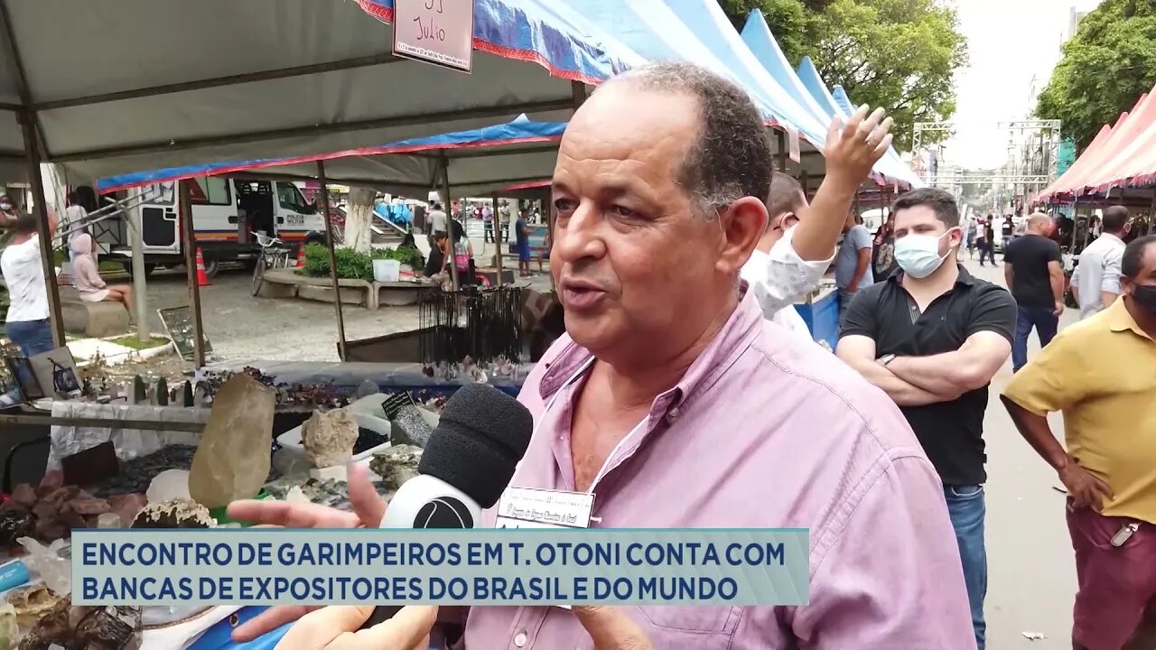 Encontro de garimpeiros em T. Otoni conta com bancas de expositores do Brasil e mundo