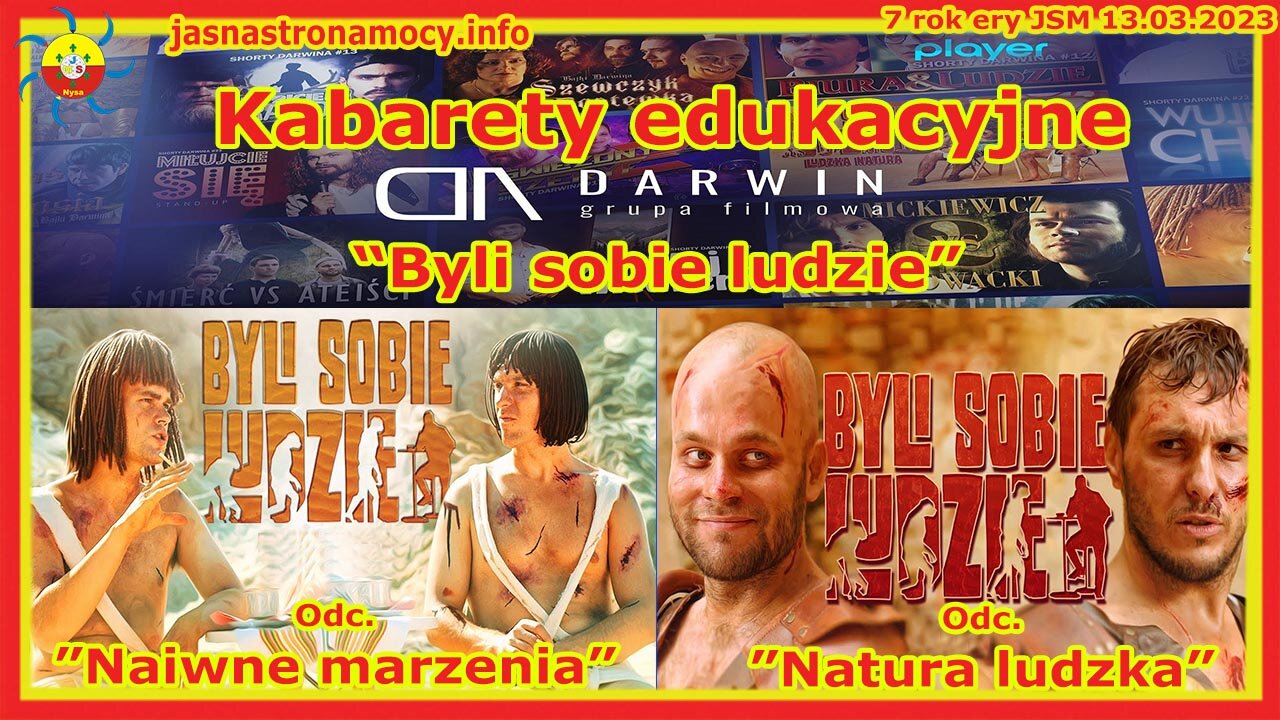 Kabarety edukacyjne Byli sobie ludzie Naiwne marzenia Natura ludzka