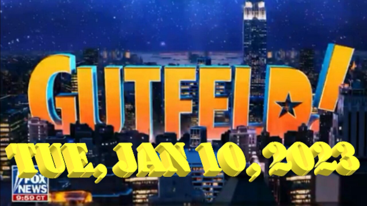 Gutfeld 01-10-2023