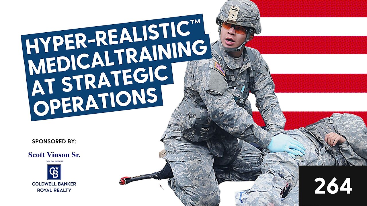 Hyper-Realistic™ medical training at Strategic Operations