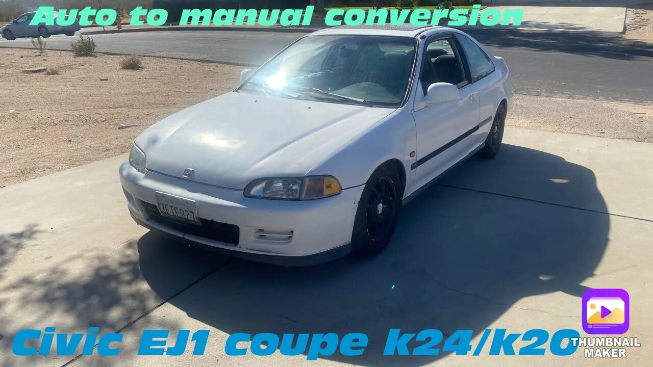 Civic EJ1 k24/k20 swap auto to manual part 1