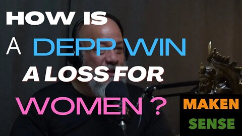 HOW IS DEPP WIN, LOSS FOR WOMEN?