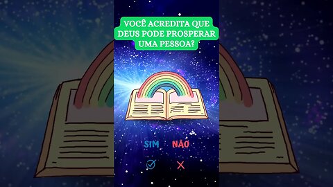 VOCÊ ACREDITA QUE DEUS PODE PROSPERAR UMA PESSOA?