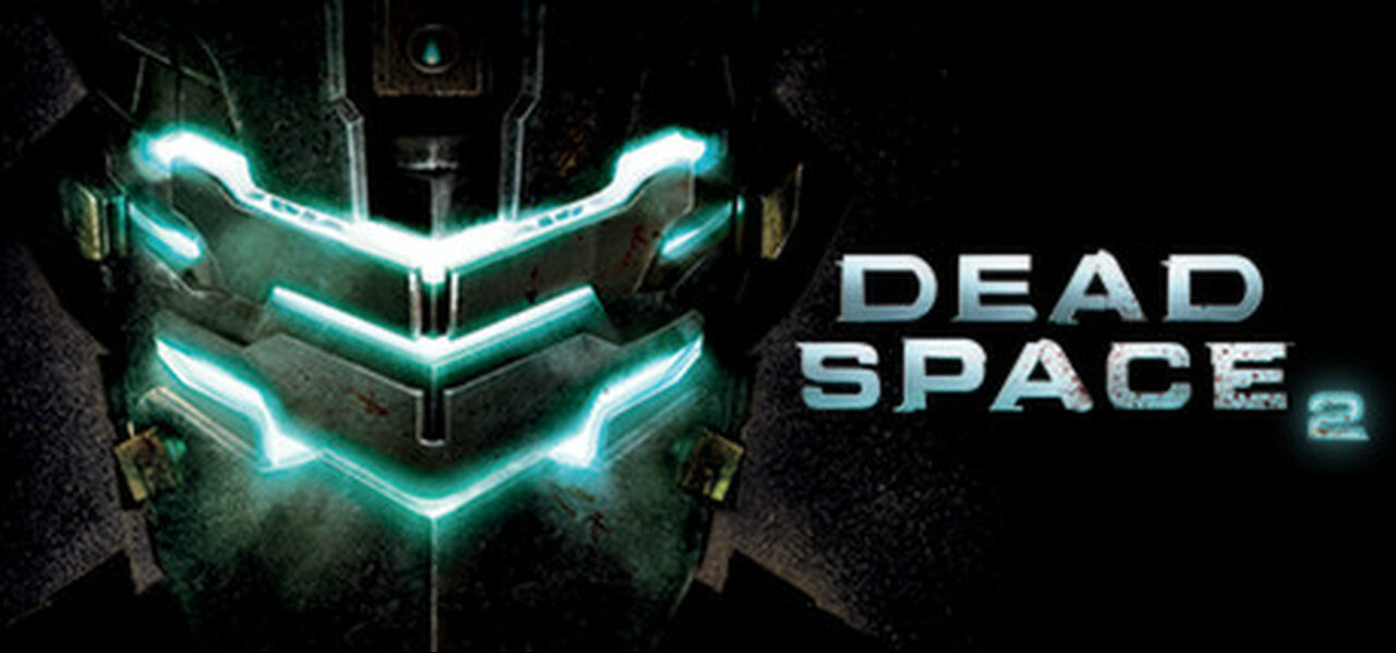 Dead Space 2 playthrough - Chapter 12: The Drill