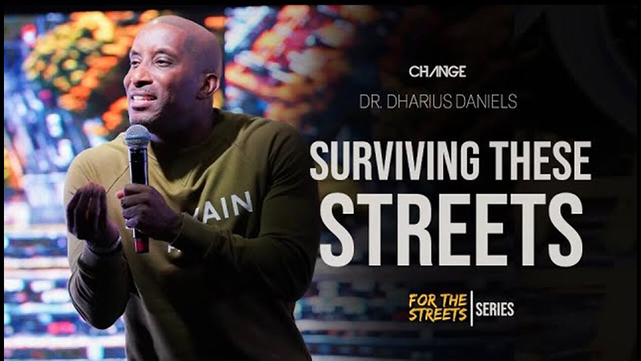Surviving These Streets - Dr. Dharius Daniels