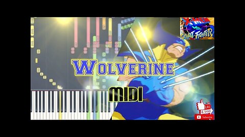 X-Men Vs Street Fighter - Wolverine ~ Piano ( Midi )