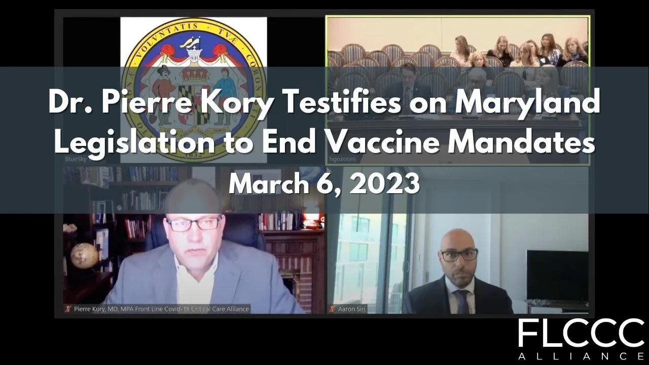 Dr. Pierre Kory Testifies on Maryland Legislation to End Vaccine Mandates