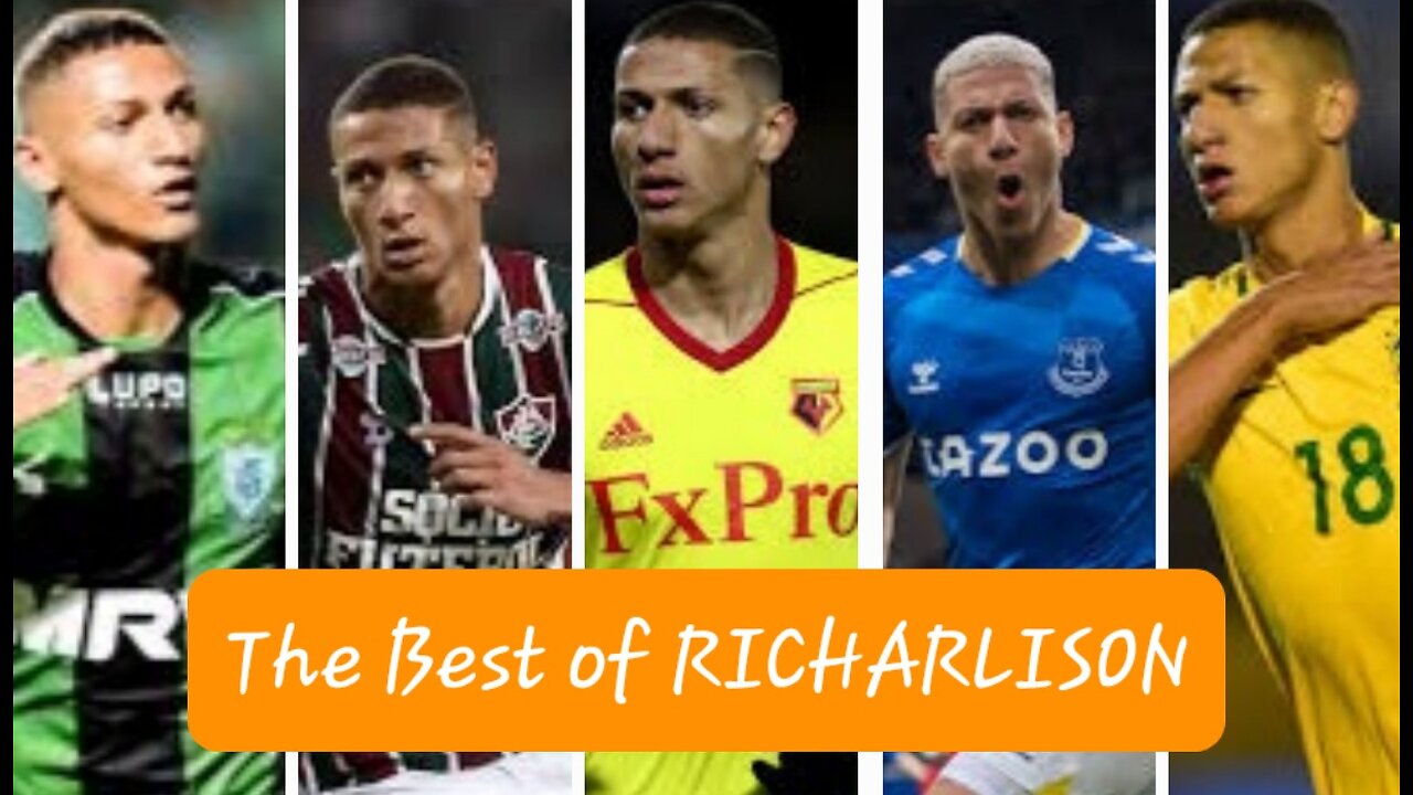 The Best of Richarlison