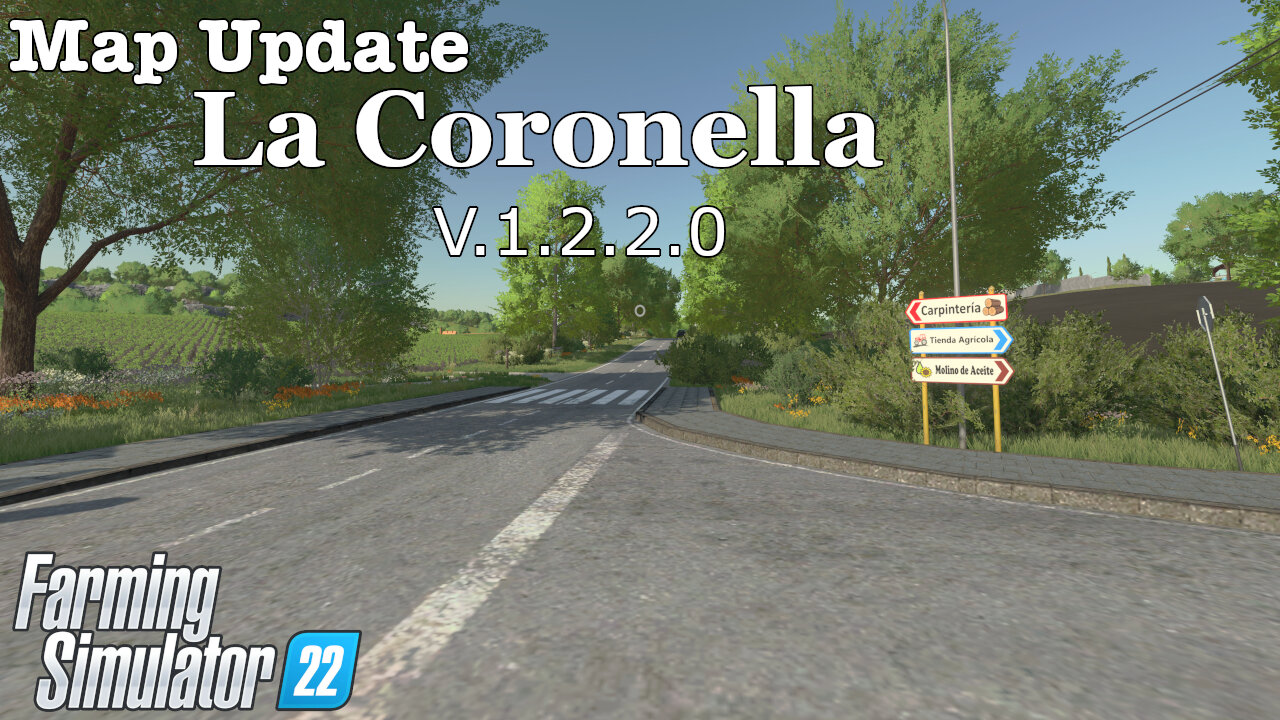 Map Update | La Coronella | V.1.2.2.0 | Farming Simulator 22