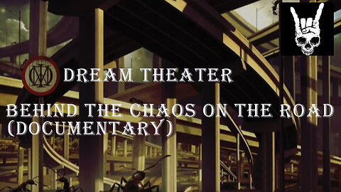 Dream Theater Behind the Chaos on the Road (Documentary) Full