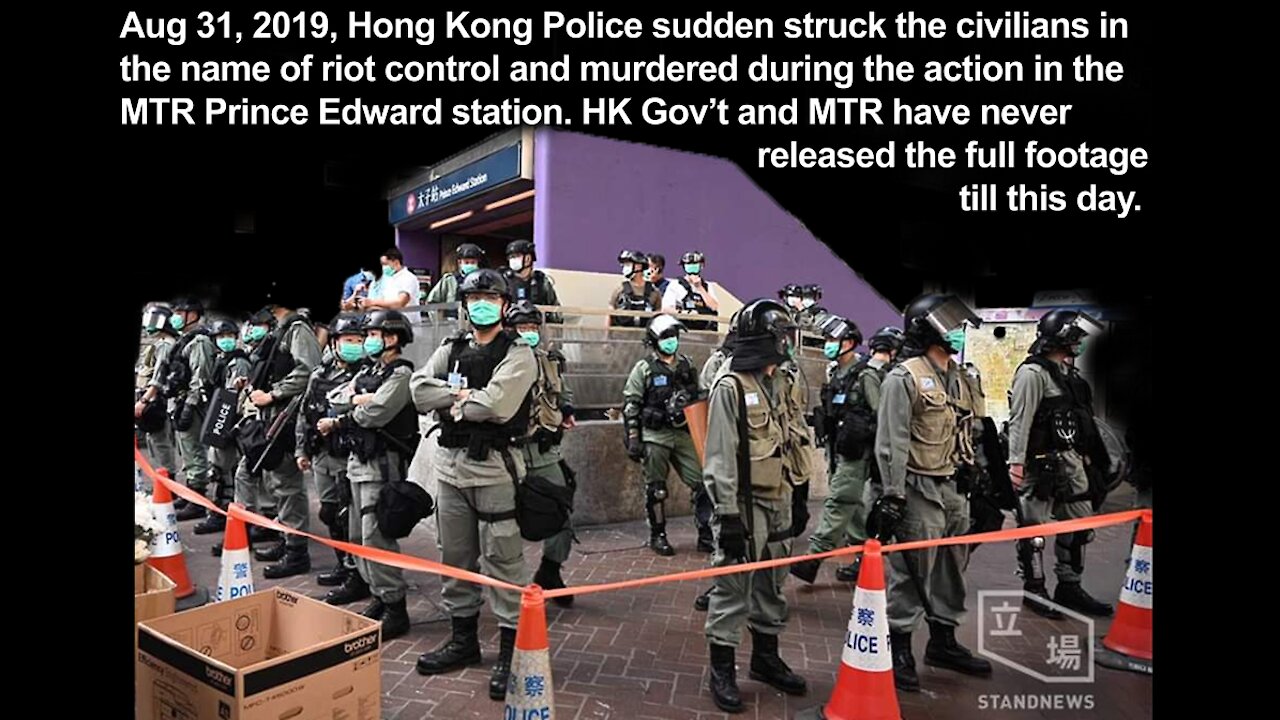 On August 31, 2019 in HK MTR Prince Edward Station. That's police terrorism.