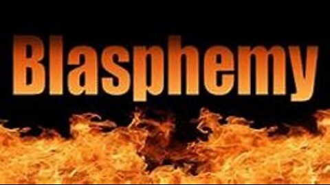 Unforgivable Sin & Blasphemy Challenge