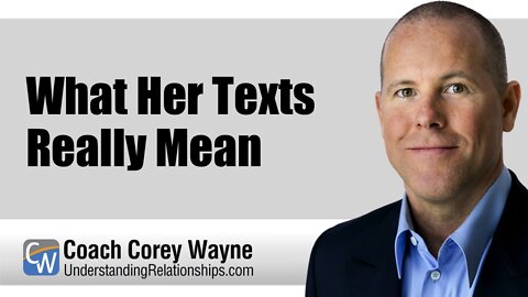 What Her Texts Really Mean