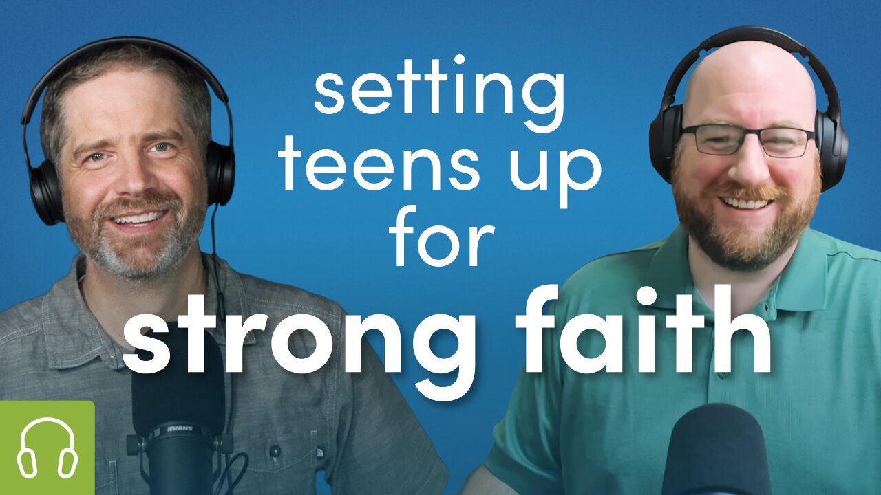 What Teens Need for Lasting Faith, with Mike McGarry