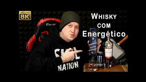 Whisky com Energético