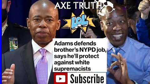 Mayor Eric “Watermelon Seeds” Adams says he needs protection against White SuprUMacie