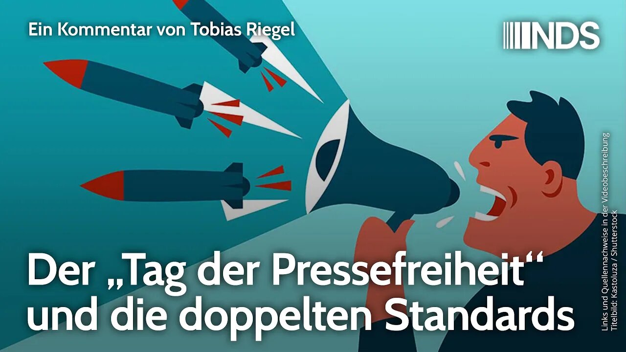 Der „Tag der Pressefreiheit“ und die doppelten Standards | Tobias Riegel | NDS-Podcast