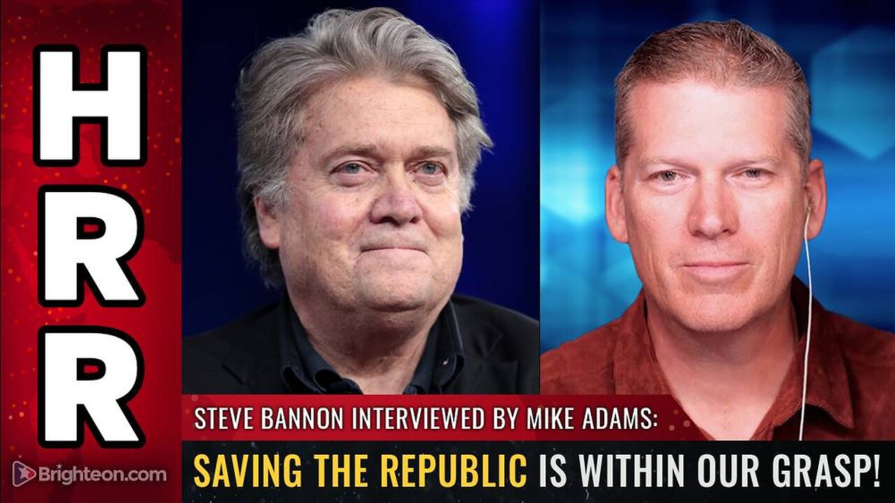 Steve Bannon interviewed by Mike Adams: Saving the Republic is within our grasp!